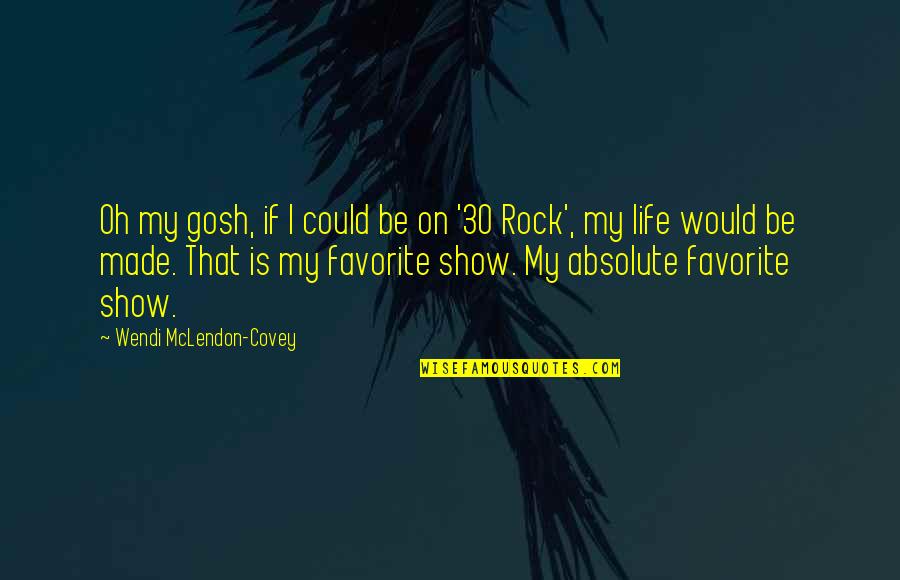 Orbello Chrome Quotes By Wendi McLendon-Covey: Oh my gosh, if I could be on Orbello Chrome Quotes By Wendi McLendon-Covey: Oh my gosh, if I could be on