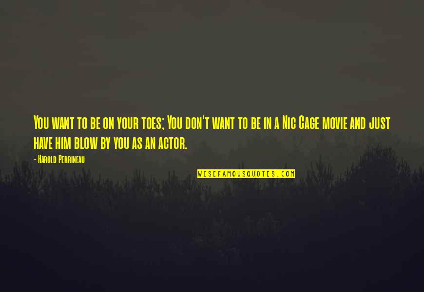 Orcc Stock Quotes By Harold Perrineau: You want to be on your toes; You Orcc Stock Quotes By Harold Perrineau: You want to be on your toes; You