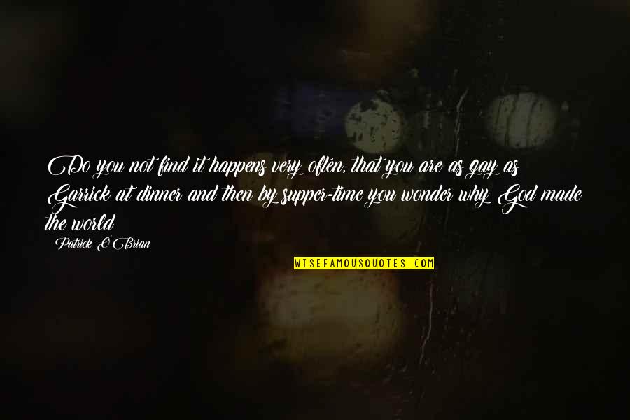 Orelio Store Quotes By Patrick O'Brian: Do you not find it happens very often, Orelio Store Quotes By Patrick O'Brian: Do you not find it happens very often,
