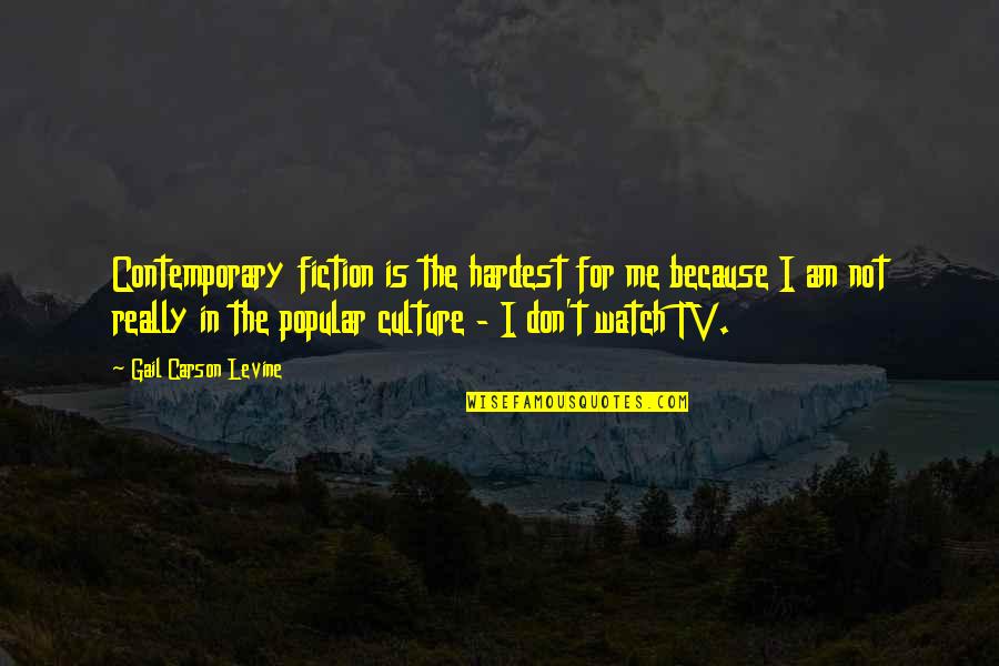 Orenstein Koppel Quotes By Gail Carson Levine: Contemporary fiction is the hardest for me because Orenstein Koppel Quotes By Gail Carson Levine: Contemporary fiction is the hardest for me because