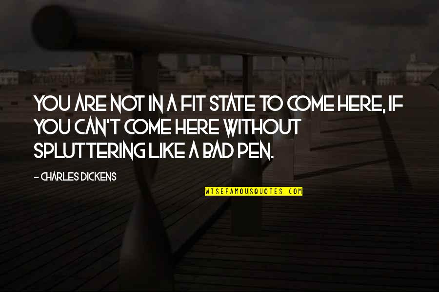 Organizational Change Quotes By Charles Dickens: You are not in a fit state to Organizational Change Quotes By Charles Dickens: You are not in a fit state to
