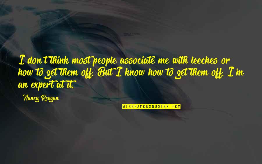 Originalmente Definicion Quotes By Nancy Reagan: I don't think most people associate me with Originalmente Definicion Quotes By Nancy Reagan: I don't think most people associate me with
