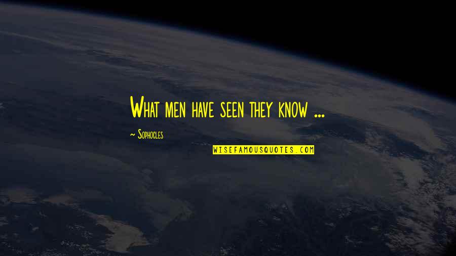 Orlandino Greco Quotes By Sophocles: What men have seen they know ... Orlandino Greco Quotes By Sophocles: What men have seen they know ...