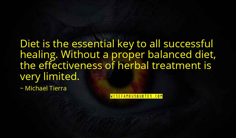 Oromis To Eragon Quotes By Michael Tierra: Diet is the essential key to all successful