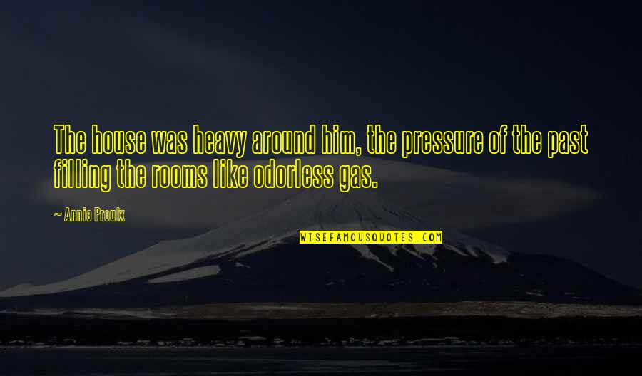Oropeza Chiropractic Key Quotes By Annie Proulx: The house was heavy around him, the pressure