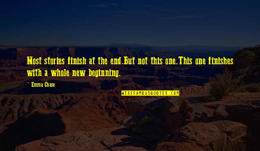 Orrantia De Pumas Quotes By Emma Chase: Most stories finish at the end.But not this Orrantia De Pumas Quotes By Emma Chase: Most stories finish at the end.But not this