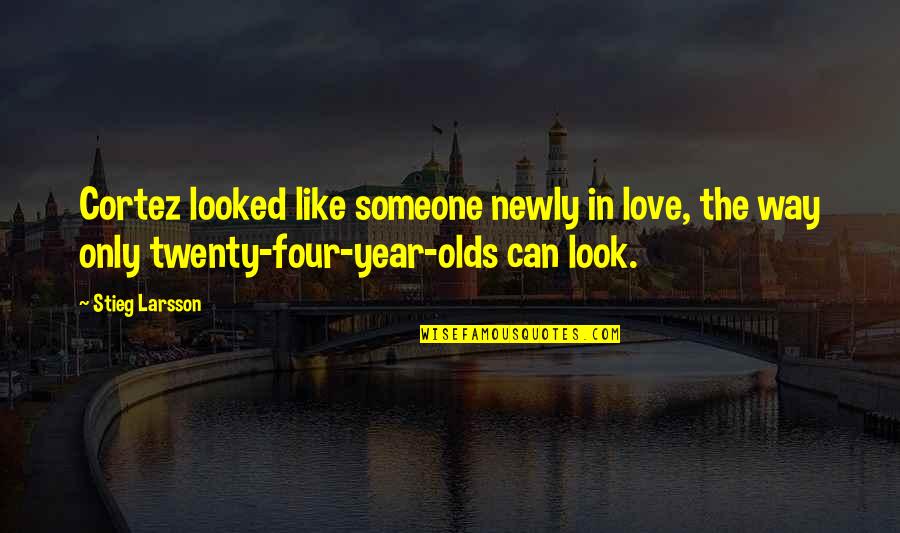 Orsatti Corsica Quotes By Stieg Larsson: Cortez looked like someone newly in love, the Orsatti Corsica Quotes By Stieg Larsson: Cortez looked like someone newly in love, the