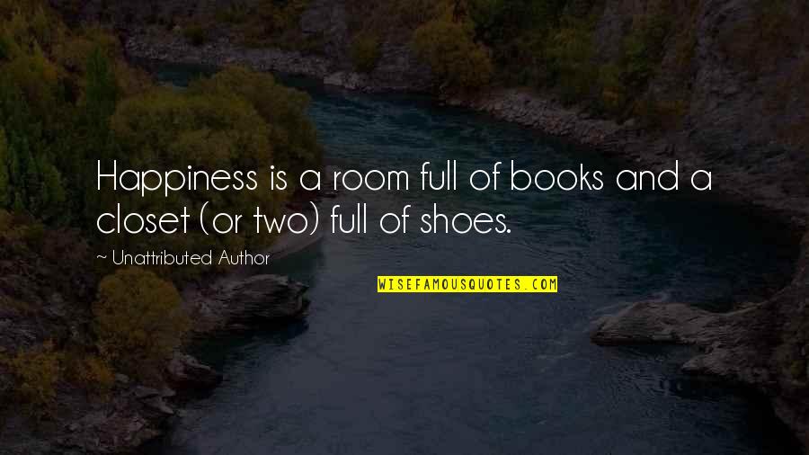 Osetija Quotes By Unattributed Author: Happiness is a room full of books and