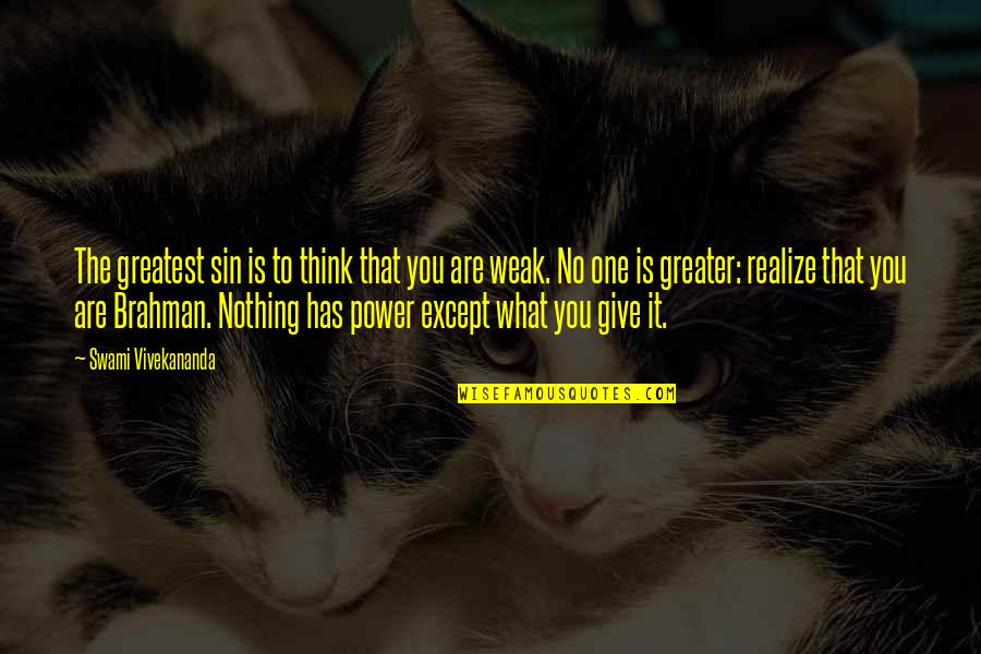 Osmanlica Lugat Quotes By Swami Vivekananda: The greatest sin is to think that you Osmanlica Lugat Quotes By Swami Vivekananda: The greatest sin is to think that you