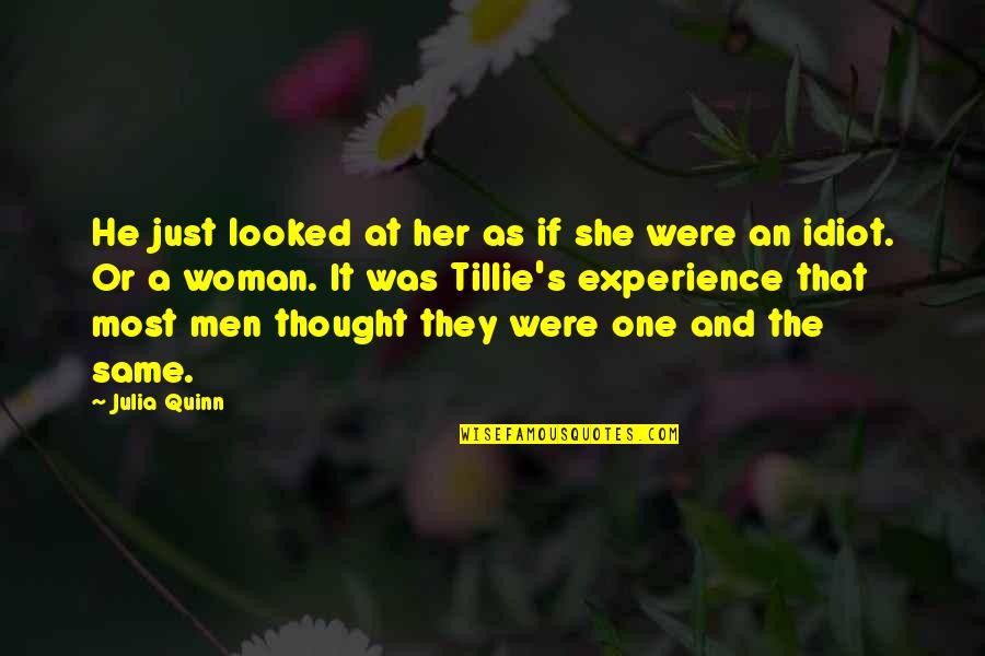 Oss 117 Cairo Nest Of Spies Quotes By Julia Quinn: He just looked at her as if she Oss 117 Cairo Nest Of Spies Quotes By Julia Quinn: He just looked at her as if she