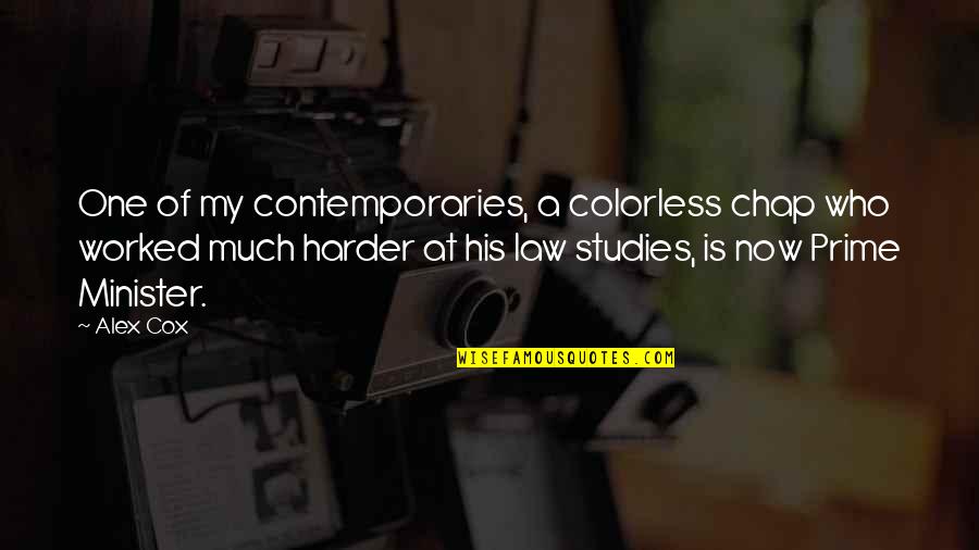 Oth Season 1 Episode 2 Quotes By Alex Cox: One of my contemporaries, a colorless chap who Oth Season 1 Episode 2 Quotes By Alex Cox: One of my contemporaries, a colorless chap who