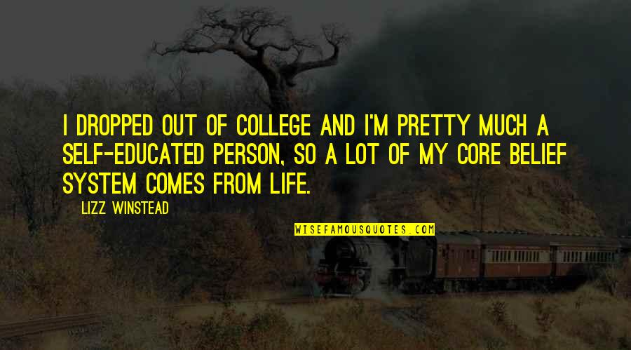Otonal By Raul Quotes By Lizz Winstead: I dropped out of college and I'm pretty