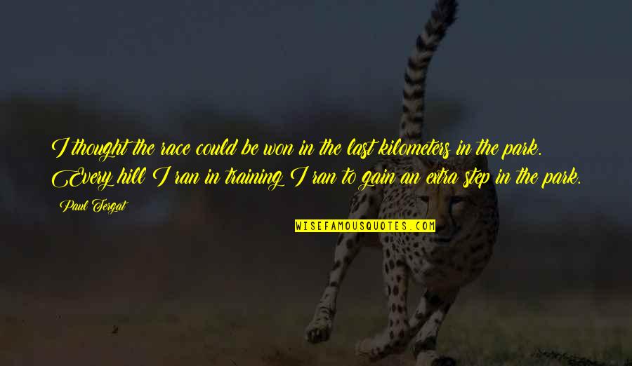 Otunga Quotes By Paul Tergat: I thought the race could be won in Otunga Quotes By Paul Tergat: I thought the race could be won in