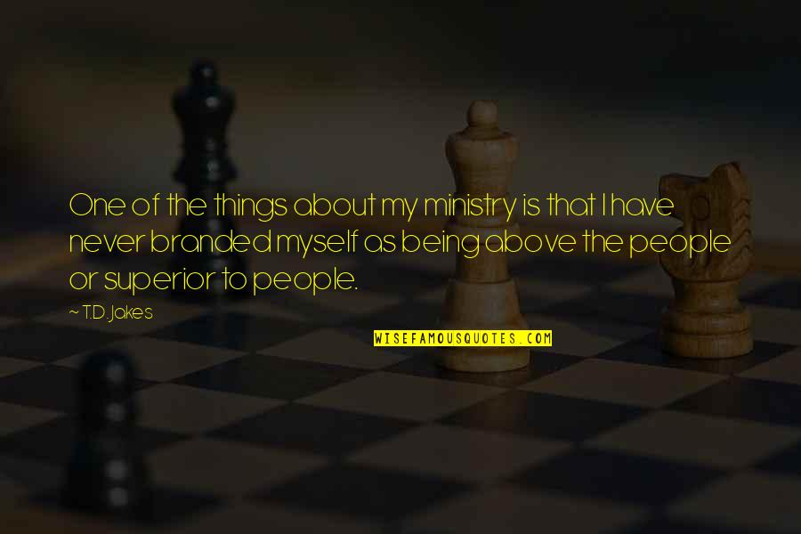 Ouivo Do Coyote Quotes By T.D. Jakes: One of the things about my ministry is Ouivo Do Coyote Quotes By T.D. Jakes: One of the things about my ministry is