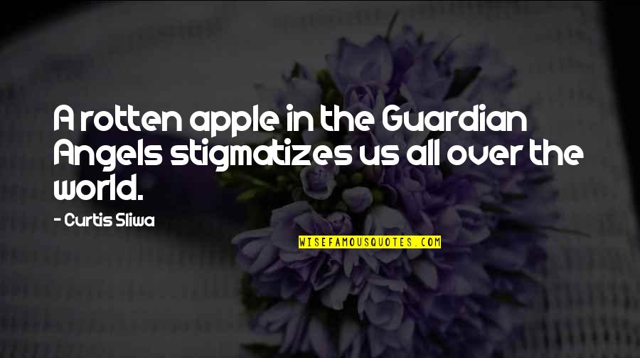 Our Guardian Angels Quotes By Curtis Sliwa: A rotten apple in the Guardian Angels stigmatizes