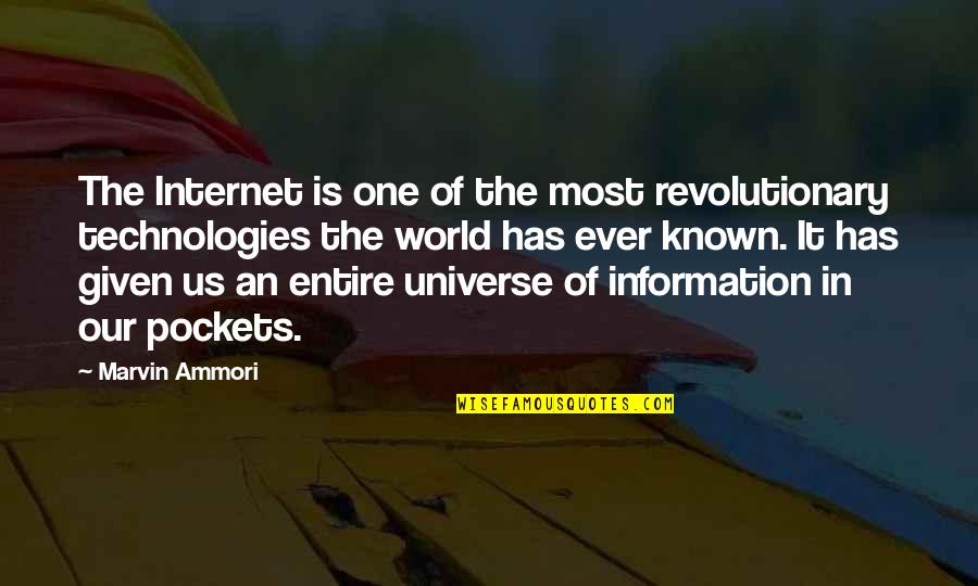 Our World Quotes By Marvin Ammori: The Internet is one of the most revolutionary