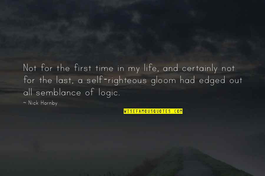 Out Of Time Quotes By Nick Hornby: Not for the first time in my life,