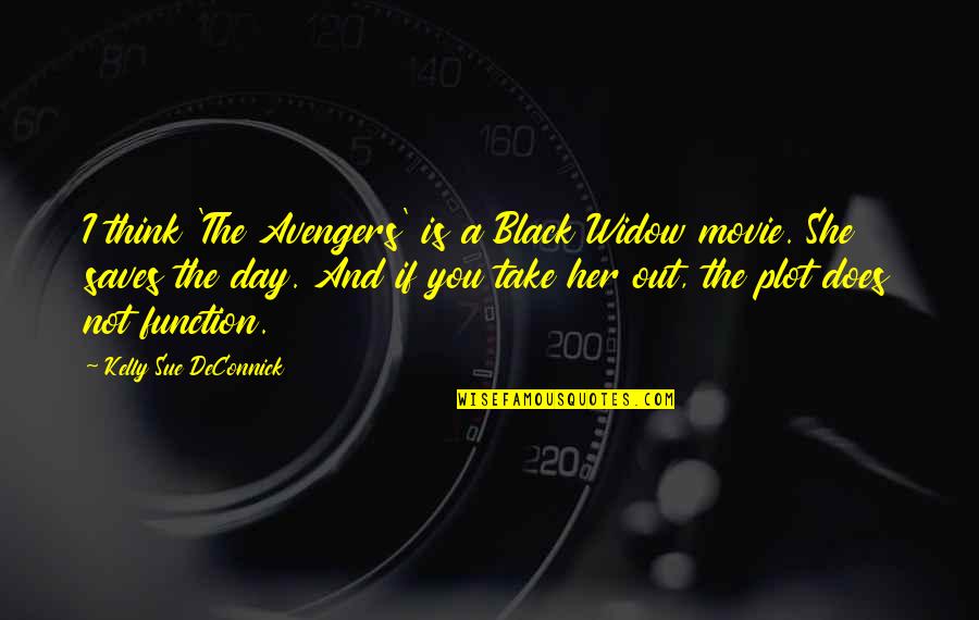 Outrank Apparel Quotes By Kelly Sue DeConnick: I think 'The Avengers' is a Black Widow Outrank Apparel Quotes By Kelly Sue DeConnick: I think 'The Avengers' is a Black Widow