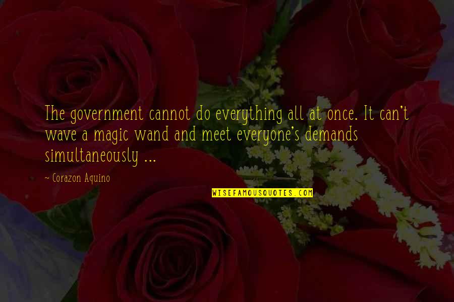 Over Heaven Jojo Quotes By Corazon Aquino: The government cannot do everything all at once.