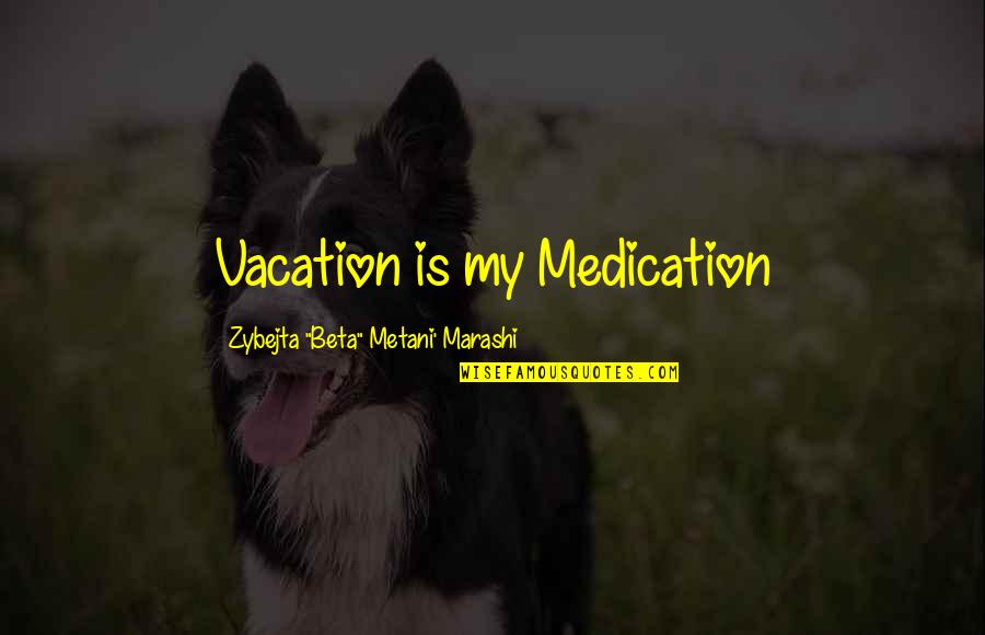 Over Medication Quotes By Zybejta 