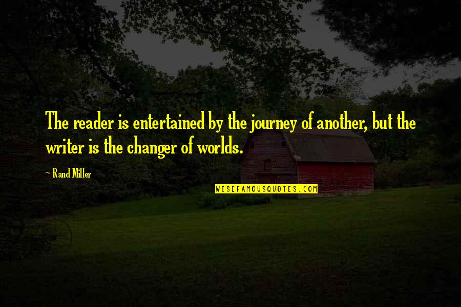 Overcharged Battery Quotes By Rand Miller: The reader is entertained by the journey of Overcharged Battery Quotes By Rand Miller: The reader is entertained by the journey of