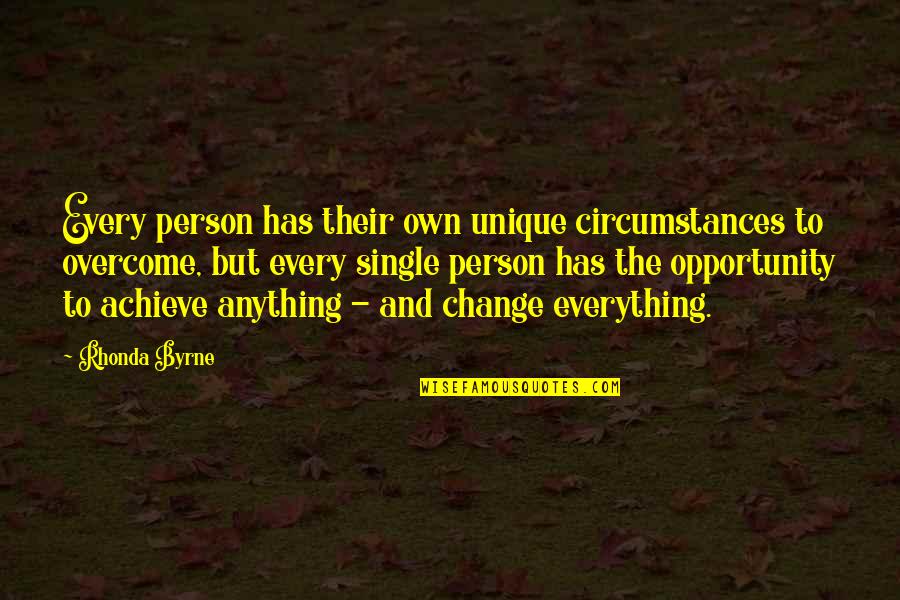 Overcoming Quotes By Rhonda Byrne: Every person has their own unique circumstances to Overcoming Quotes By Rhonda Byrne: Every person has their own unique circumstances to