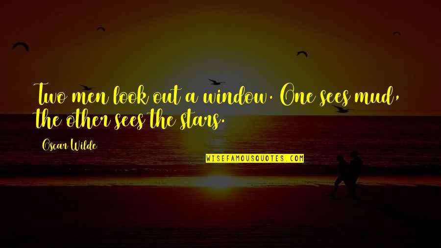 Overdue Babies Quotes By Oscar Wilde: Two men look out a window. One sees