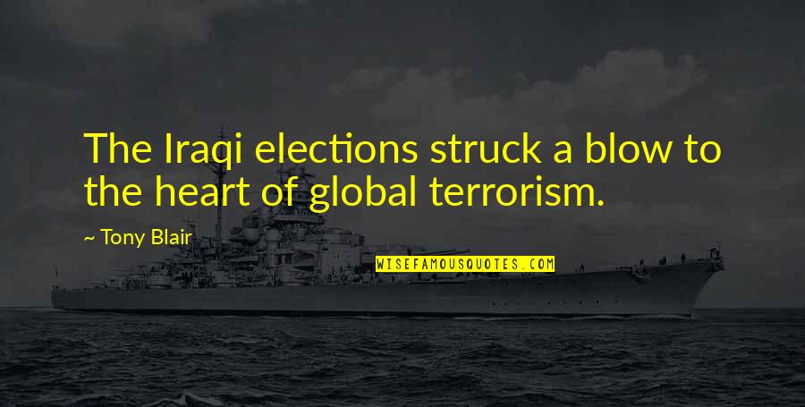 Overloud Tapedesk Quotes By Tony Blair: The Iraqi elections struck a blow to the
