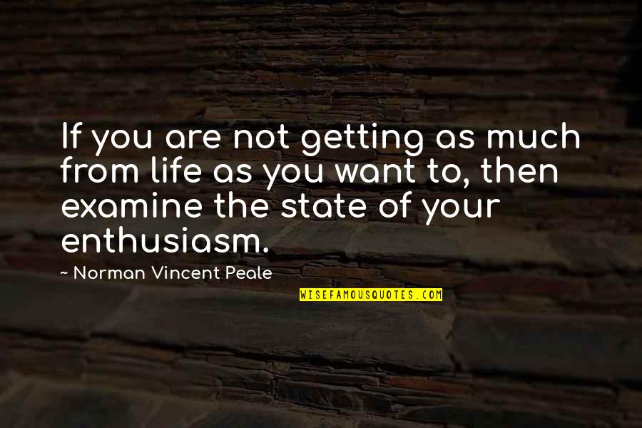 Overthrowe Quotes By Norman Vincent Peale: If you are not getting as much from Overthrowe Quotes By Norman Vincent Peale: If you are not getting as much from