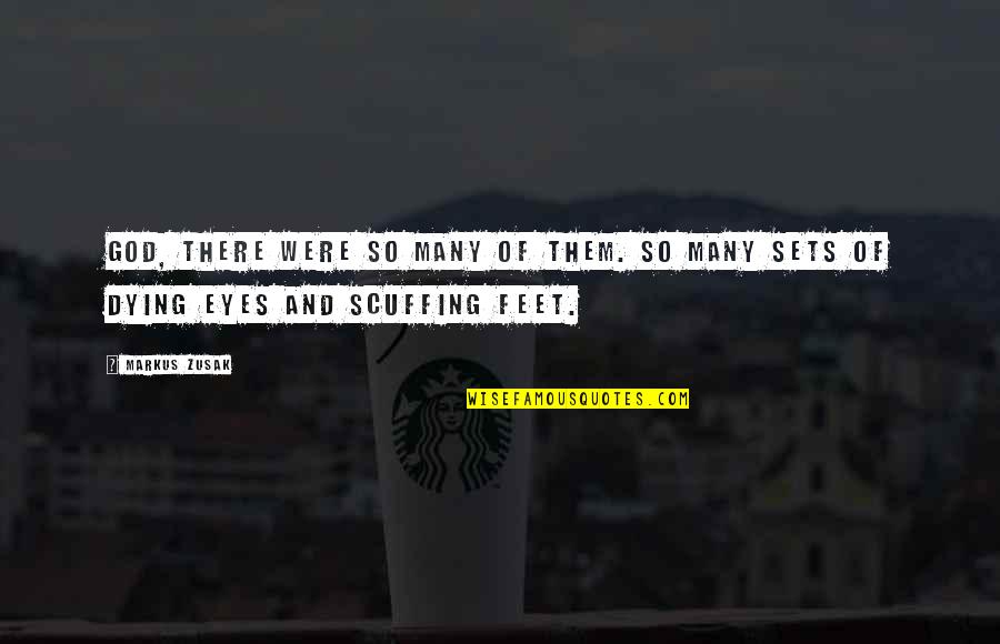 Overtones Color Quotes By Markus Zusak: God, there were so many of them. So