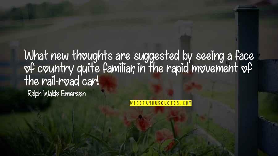 Overwhelming Beauty Quotes By Ralph Waldo Emerson: What new thoughts are suggested by seeing a