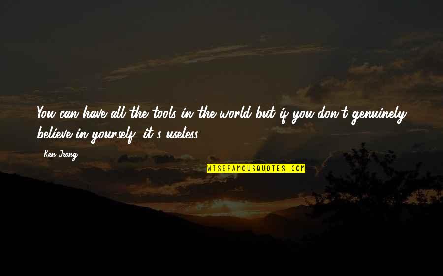 Ovtcharov Table Tennis Quotes By Ken Jeong: You can have all the tools in the Ovtcharov Table Tennis Quotes By Ken Jeong: You can have all the tools in the