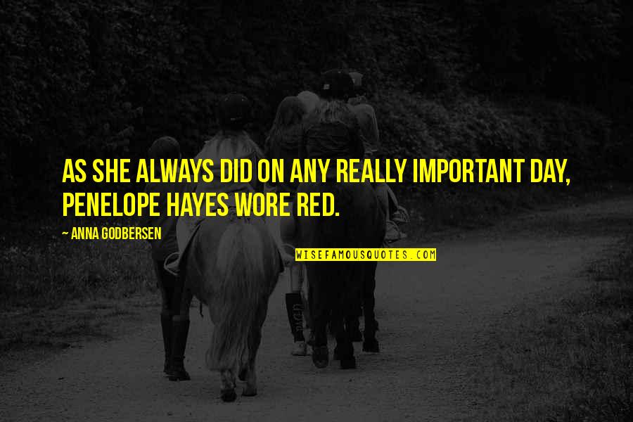 Own Colors Quotes By Anna Godbersen: As she always did on any really important