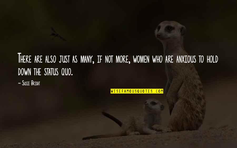Oyvind Michelsen Quotes By Susie Bright: There are also just as many, if not Oyvind Michelsen Quotes By Susie Bright: There are also just as many, if not