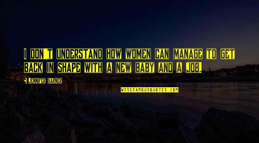 Oznaki Zdrady Quotes By Jennifer Garner: I don't understand how women can manage to Oznaki Zdrady Quotes By Jennifer Garner: I don't understand how women can manage to