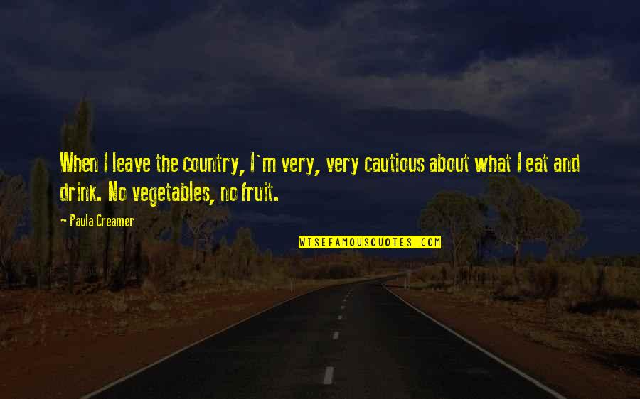 Paardekooper Group Quotes By Paula Creamer: When I leave the country, I'm very, very Paardekooper Group Quotes By Paula Creamer: When I leave the country, I'm very, very