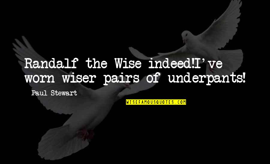 Pabrai 13f Quotes By Paul Stewart: Randalf the Wise indeed!I've worn wiser pairs of Pabrai 13f Quotes By Paul Stewart: Randalf the Wise indeed!I've worn wiser pairs of