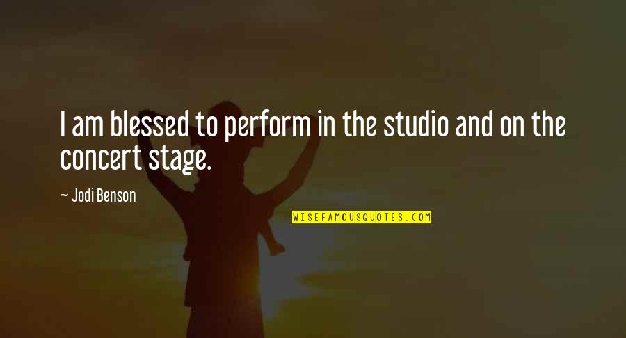 Pacheonmu Quotes By Jodi Benson: I am blessed to perform in the studio
