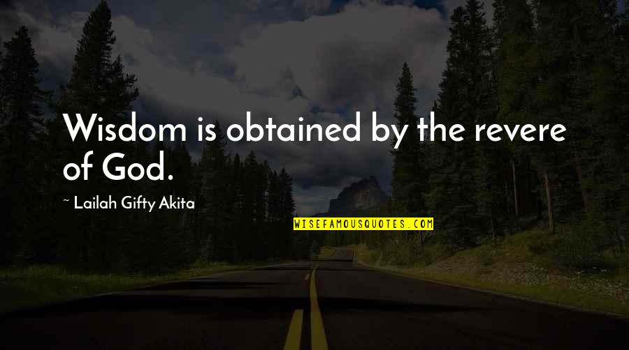 Pachl Pottery Quotes By Lailah Gifty Akita: Wisdom is obtained by the revere of God. Pachl Pottery Quotes By Lailah Gifty Akita: Wisdom is obtained by the revere of God.
