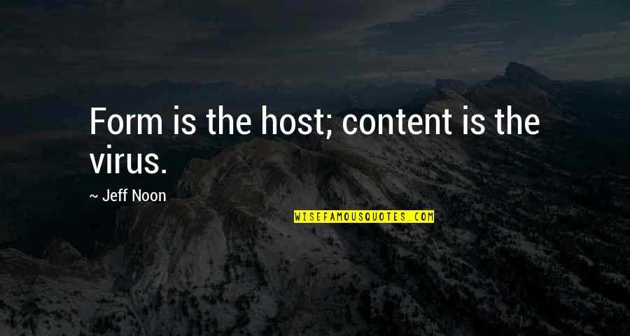 Paddack Mlb Quotes By Jeff Noon: Form is the host; content is the virus. Paddack Mlb Quotes By Jeff Noon: Form is the host; content is the virus.