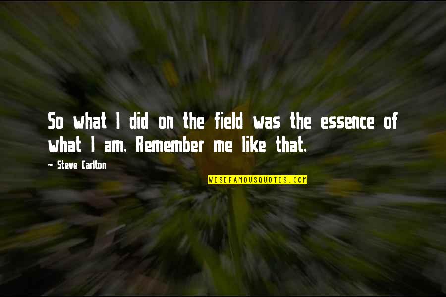 Pafos Fc Quotes By Steve Carlton: So what I did on the field was