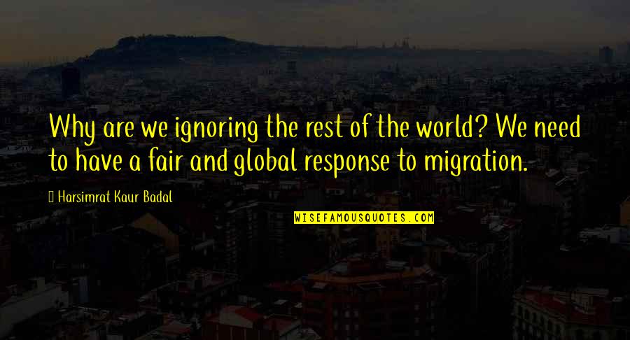 Pagado En Quotes By Harsimrat Kaur Badal: Why are we ignoring the rest of the Pagado En Quotes By Harsimrat Kaur Badal: Why are we ignoring the rest of the
