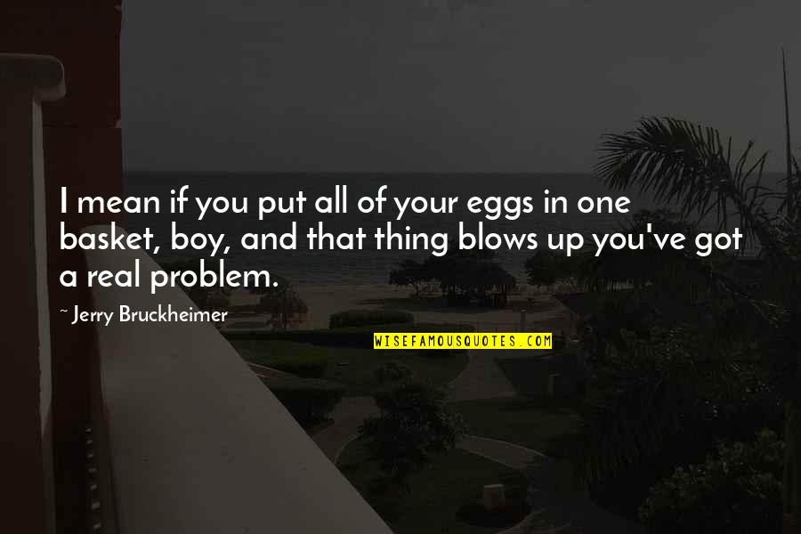 Pain Doesnt Last Forever Quote Quotes By Jerry Bruckheimer: I mean if you put all of your Pain Doesnt Last Forever Quote Quotes By Jerry Bruckheimer: I mean if you put all of your