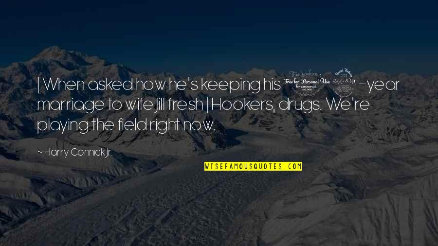 Paint Samples Quotes By Harry Connick Jr.: [When asked how he's keeping his 12-year marriage Paint Samples Quotes By Harry Connick Jr.: [When asked how he's keeping his 12-year marriage