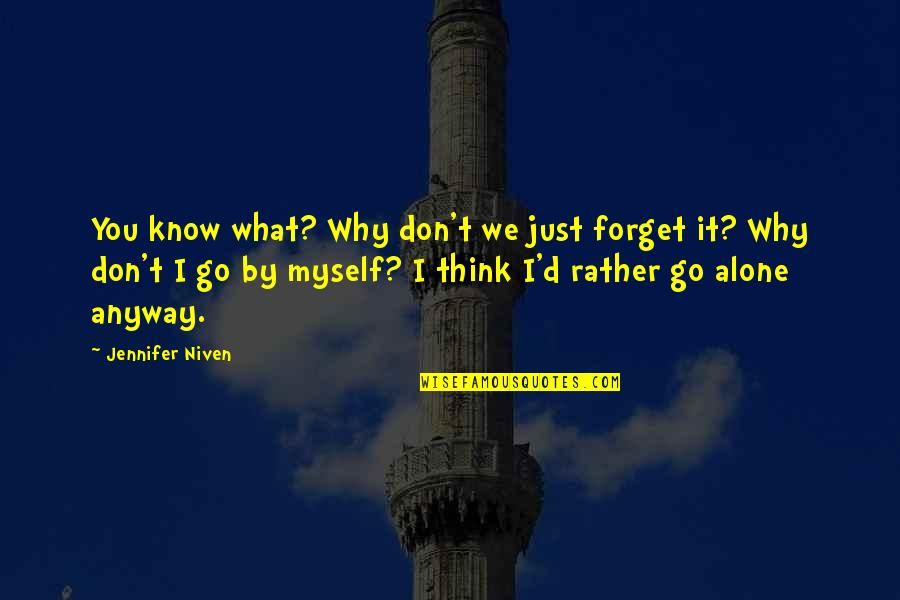 Painting Backgrounds For Quotes By Jennifer Niven: You know what? Why don't we just forget Painting Backgrounds For Quotes By Jennifer Niven: You know what? Why don't we just forget