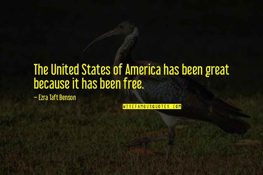 Painting Signature Quotes By Ezra Taft Benson: The United States of America has been great