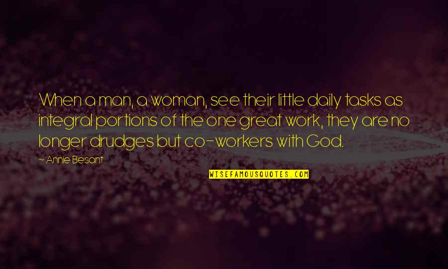 Pajkice Quotes By Annie Besant: When a man, a woman, see their little Pajkice Quotes By Annie Besant: When a man, a woman, see their little