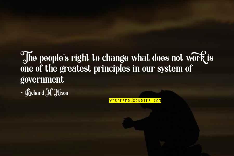 Palefaces Quotes By Richard M. Nixon: The people's right to change what does not
