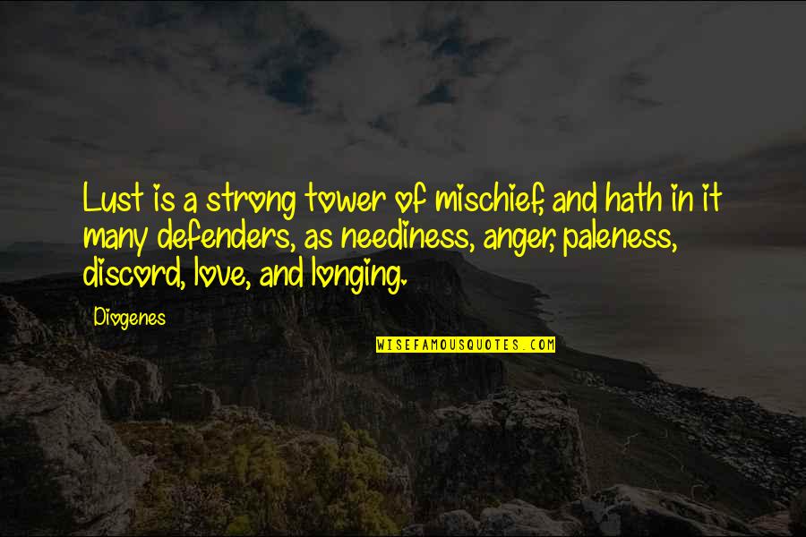 Paleness Quotes By Diogenes: Lust is a strong tower of mischief, and