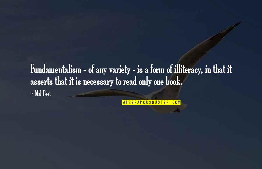 Pallet Bed Quotes By Mal Peet: Fundamentalism - of any variety - is a Pallet Bed Quotes By Mal Peet: Fundamentalism - of any variety - is a